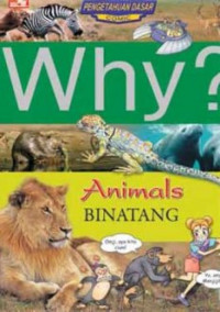 Image of Why? Animals Binatang