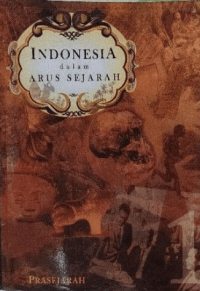 Image of Indonesia dalam Arus Sejarah: Prasejarah (jilid 1)