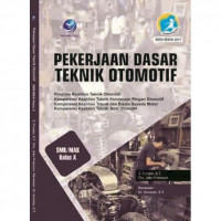 Image of Pekerjaan Dasar Teknik Otomotif Kelas X Revisi 2017