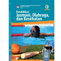 Image of Pendidikan, Jasmani, Olahraga dan Kesehatan Kelas XII