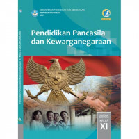 Image of Pendidikan pancasila Dan Kewarganegaraan Kelas XI