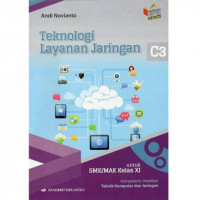 Image of Teknologi Layanan Jaringan Untuk SMK/MAK Kelas XI KI-KD 2018